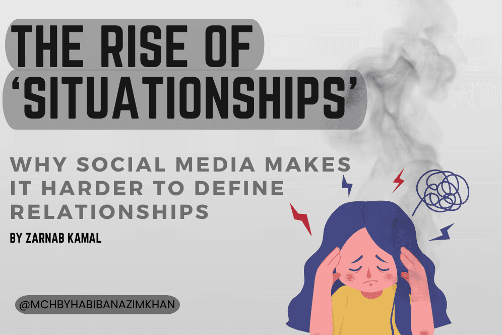 The Rise of 'Situationships': Why Social Media Makes It Harder to Define Relationships 